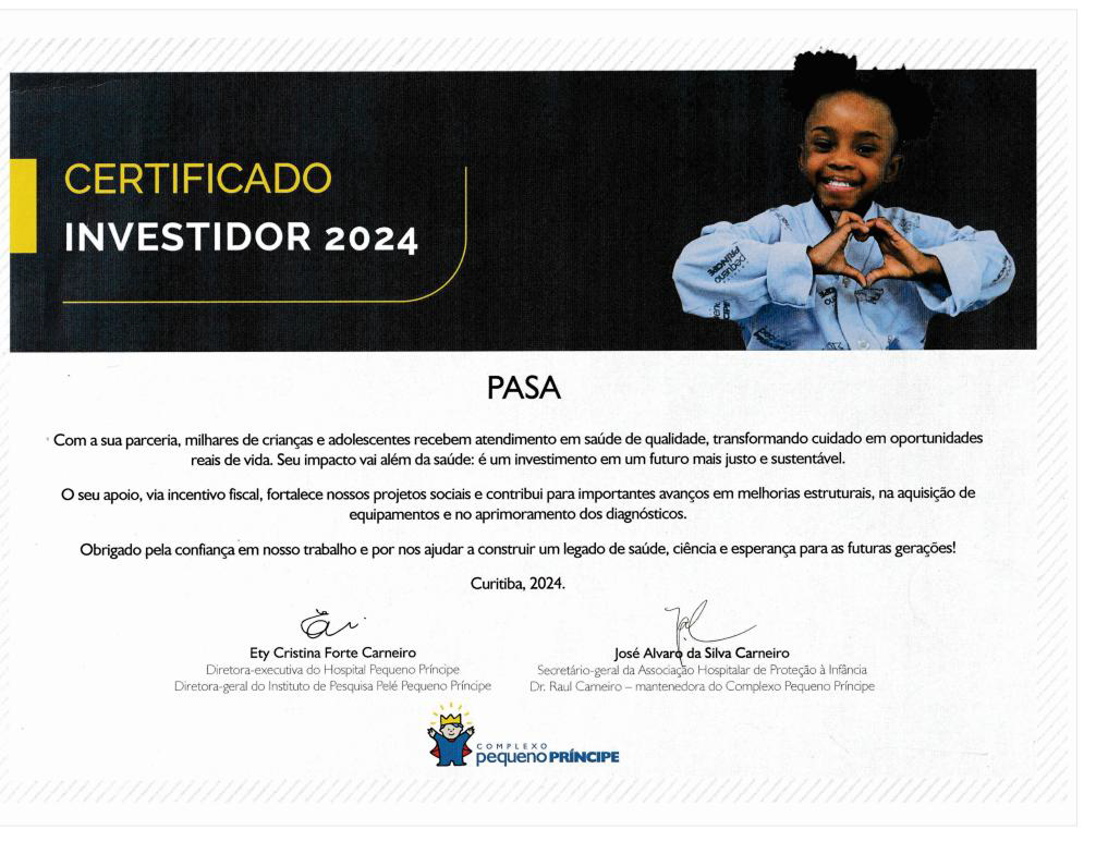 Certificado Investidor 2024 do Complexo Pequeno Príncipe à PASA